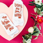 'If You Love Me, Bring Me Some Wine' Ankle Socks