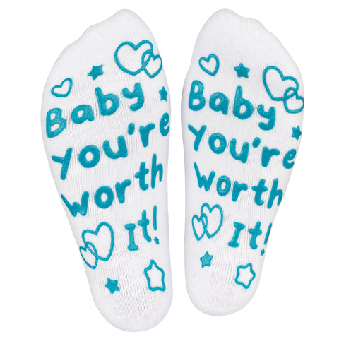 Baby You're Worth It Socks